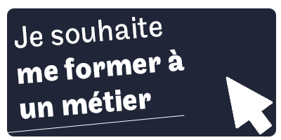 Je souhaite me former à un métier